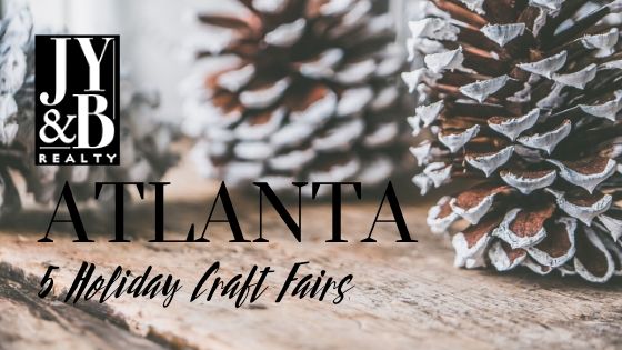 Holiday Craft Fairs in Atlanta - JY&B Realty