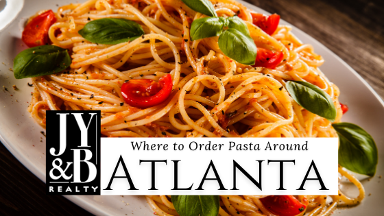 Italian Food Around Atlanta - JYB Realty