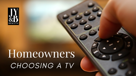 Picking the Best TV for Your Living Space | JYB Realty