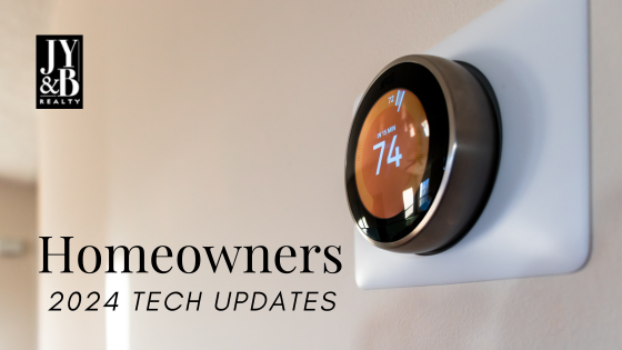Update Your Home Tech in 2024 | JYB Realty